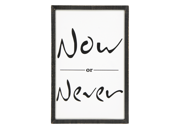 "Now Or Never" Wall Plaque (9044-NM8064-00)