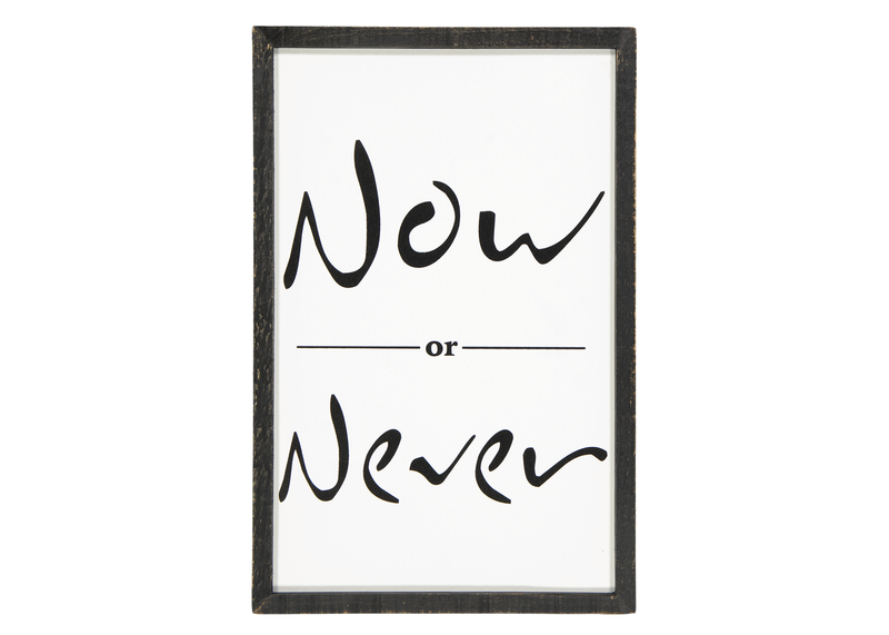 "Now Or Never" Wall Plaque (9044-NM8064-00)