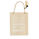 "Life is full of surprises" Quotes Hanging wall decor  (9876-JM3386-00)