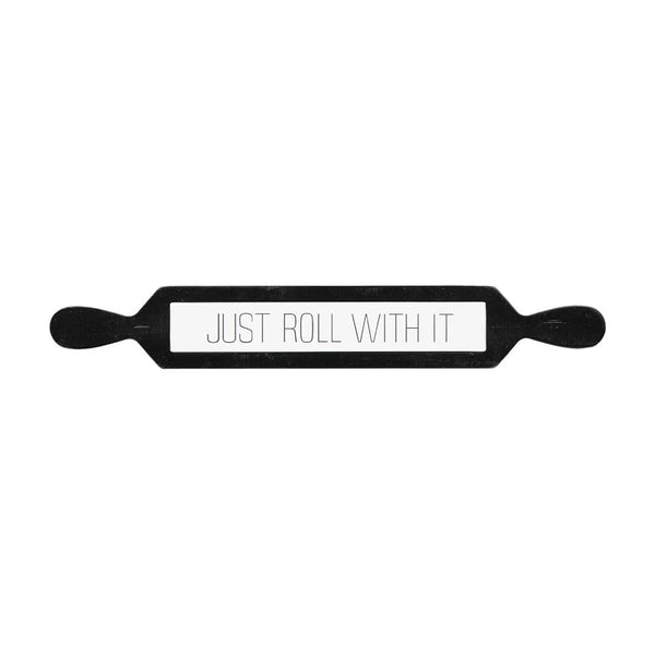 "Just Roll With It" Wall Decor (7168-NM8422-00)